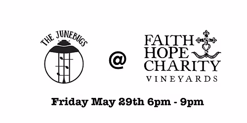 The Junebugs at FHC Vineyards