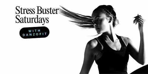 Stress Buster Saturdays