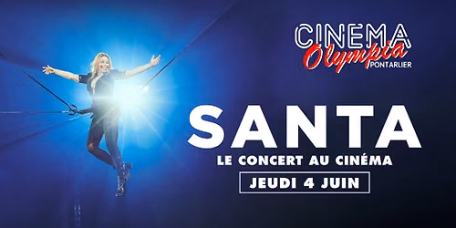 Santa - le Concert au Cin\u00e9ma