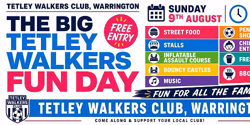 THE TETLEY WALKERS BIG FUNDAY
