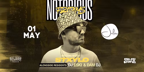 NOTORIOUS FRIDAYS - BANK HOLIDAY FRIDAY \/\/ JALOU NEWCASTLE