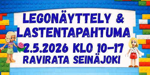LEGOn\u00e4yttely ja lastentapahtuma Sein\u00e4joella!