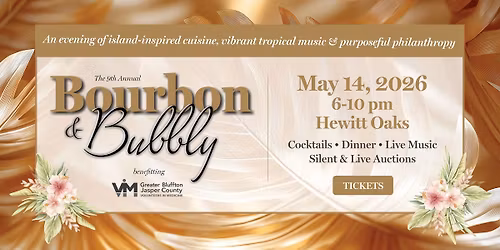The 9th Annual Bourbon & Bubbly Gala