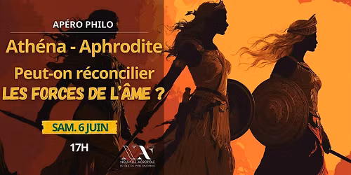 Ap\u00e9ro-philo : Ath\u00e9na et Aphrodite - les forces de l'\u00e2me