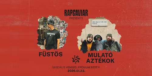 F\u00fcst\u00f6s & Mulat\u00f3 Azt\u00e9kok \/\/\/ Turbina \/\/\/ RapCaviar \/\/\/ 2026.01.23.