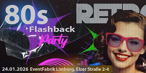 80s Flashback - Das Original - Limburg - Rock, Pop, Synthie, Italo, NDW, Discofox - Movement Events