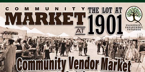 Community Market at The Lot at 1901