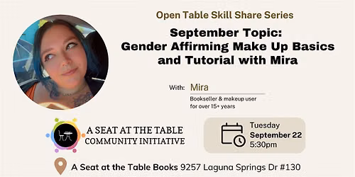 Open Table Skill Share: Gender Affirming Make Up Basics and Tutorial