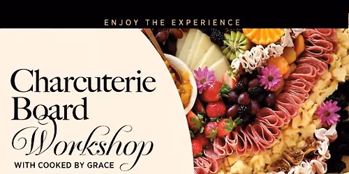 Charcuterie Board Workshop 