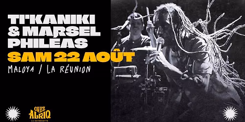Ti\u2019kaniki & Marsel Phil\u00e9as
