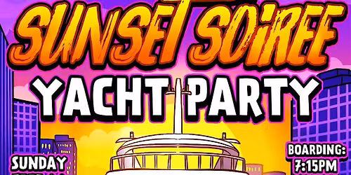 Sunset Soir\u00e9e Yacht Party