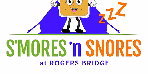S'mores 'N Snores