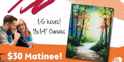 $30 Matinee Change of Seasons