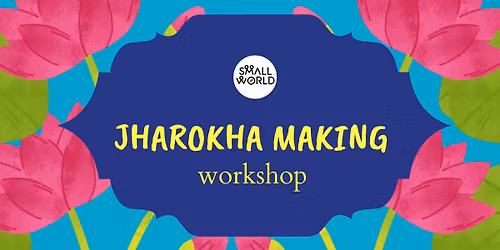 Jharokha Making Workshop