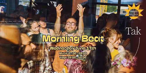 Morning Beat \/\/ Byens Tak