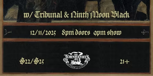 STYGIAN BOUGH (A Bell Witch \/ Aerial Ruin Collaboration) w\/ Tribunal & Ninth Moon Black