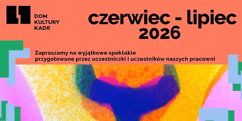 Otwarte Pracownie | Spektakle