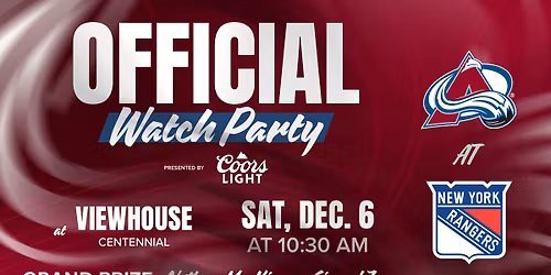 Official Colorado Avalanche Watch Party, Presented by Coors Light - Viewhouse Centennial