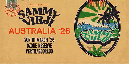 Higher Grnd Presents Sammy Virji (UK) - Perth