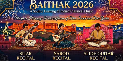 Baithak 2026 - Soulful Evening of Indian Classical