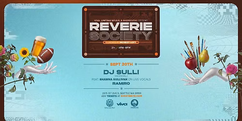 Reverie Society : Sunday 9\/20\/26 - DJ Sulli w\/ Shawna Sullivan on vocals!