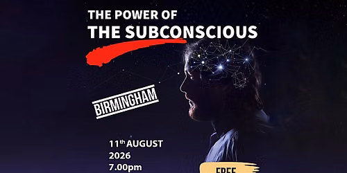 The Power of the Subconscious Mind Lecture