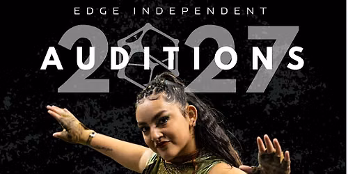 2027 Edge Independent Auditions