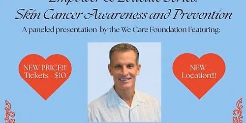 Empower & Educate Series: Skin Cancer Awareness and Prevention