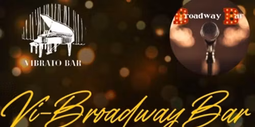 Vi-Broadway Bar Spring Spectacular