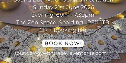 Evening Sound Bath With Guided Meditation - 21st June 2026