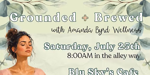 Grounded + Brewed: Yoga with Amanda Byrd Wellness