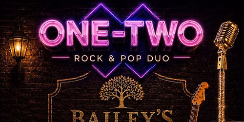 One-Two Live @ The Baileys Court, Bradley Stoke