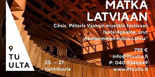 Musiikkimatka Latviaan. C\u0112SIS