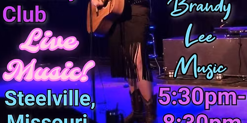 Brandy Lee - Live At Steelville Country Club (Members Only)