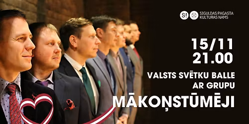 Valsts svētku balle ar grupu "Mākoņstūmēji" ATCELTS