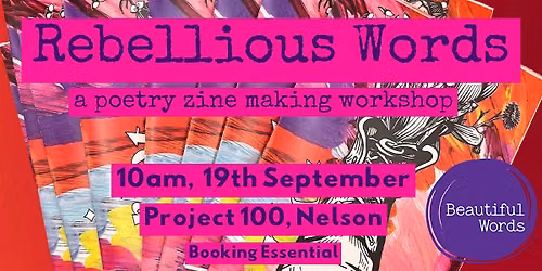 Rebellious Words - A poetry zine making workshop