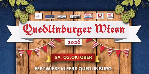 Samstag 03.10.2026 \ud83c\udf7a\ud83e\udd68 Quedlinburger Wiesn \ud83e\udd68\ud83c\udf7a | Zack Zillis | Festwiese Kleers Quedlinburg