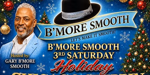 B`MORE SMOOTH 3RD SATURDAY CHICAGO STEPPIN WORKSHOP & HOLIDAY SET