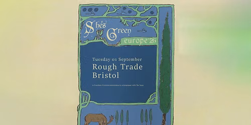 she's green @ Rough Trade, Bristol - 1 Sept 2026
