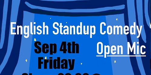 \ud83c\udfa4 English Stand-Up Comedy Open Mic \u2013 Krak\u00f3w