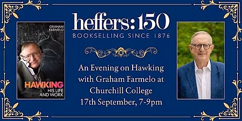 An Evening on Hawking with Graham Farmelo at Churchill College