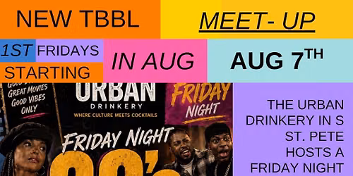 1st Friday 90's Movie Meet-Ups with TBBL