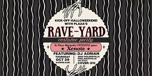 Rave-Yard: halloween costume party