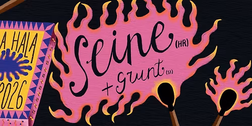 Seine (HR) & Grunt (SI)