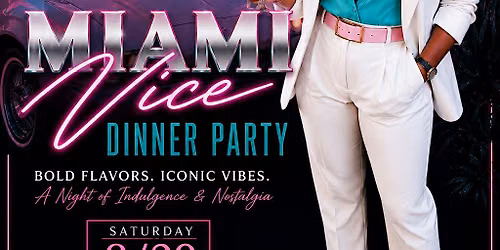 Miami Vice Dinner Party