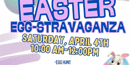 Easter Egg-Stravaganza