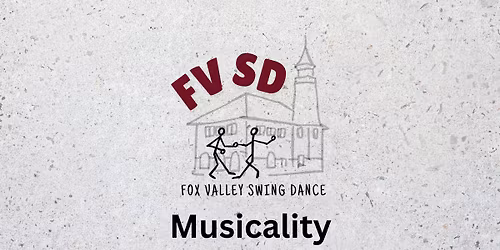 Musicality ~ Swing Dance Workshop (Preregistration Required)