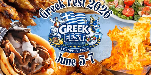 St. Sophia Greek Festival 2026!