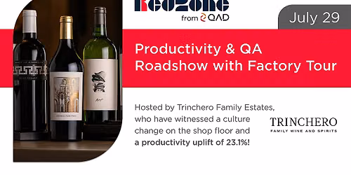 Trinchero Family Estates Productivity & QA Roadshow & Plant Tour