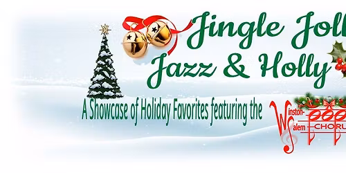 W-S POPS Holiday Show JINGLE, JOLLY, JAZZ & HOLLY